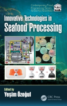 Innovative Technologies in Seafood Processing