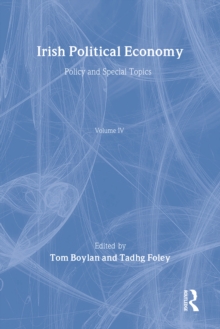 Irish Political Economy Vol4