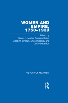 Cassidy et al.: Women and Empire, 1750-1939, Vol. I : Volume 1: Australia