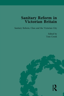 Sanitary Reform in Victorian Britain, Part II vol 5