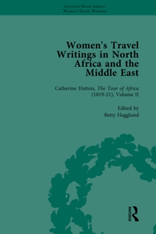 Women's Travel Writings in North Africa and the Middle East, Part II vol 5