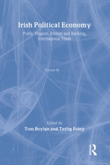 Irish Political Economy Vol3