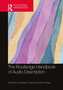 The Routledge Handbook of Audio Description