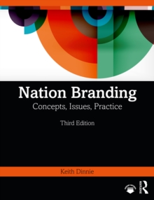 Nation Branding : Concepts, Issues, Practice