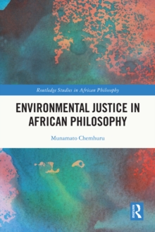 Environmental Justice in African Philosophy