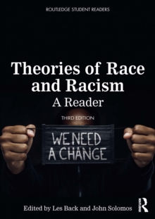 Theories of Race and Racism : A Reader