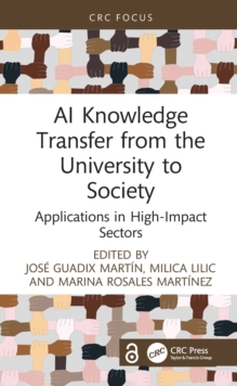 AI Knowledge Transfer from the University to Society : Applications in High-Impact Sectors