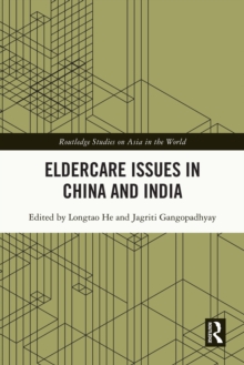 Eldercare Issues in China and India