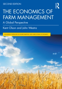 The Economics of Farm Management : A Global Perspective