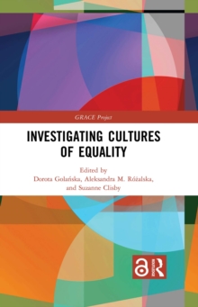 Investigating Cultures of Equality