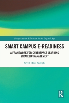 Smart Campus E-Readiness : A Framework for Cyberspace Learning Strategic Management