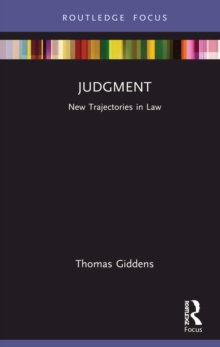 Judgment : New Trajectories in Law