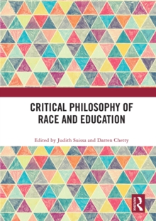 Critical Philosophy of Race and Education