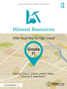 Mineral Resources, Grade 11 : STEM Road Map for High School