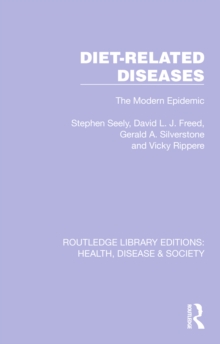 Diet-Related Diseases : The Modern Epidemic