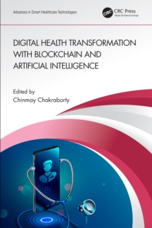 Digital Health Transformation with Blockchain and Artificial Intelligence