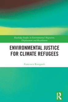 Environmental Justice for Climate Refugees