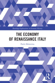 The Economy of Renaissance Italy