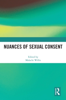 Nuances of Sexual Consent