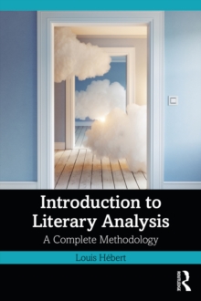 Introduction to Literary Analysis : A Complete Methodology