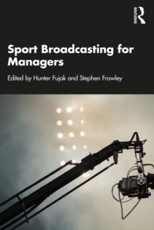 Sport Broadcasting for Managers