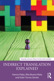 Indirect Translation Explained