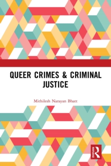 Queer Crimes & Criminal Justice