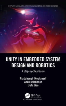 Unity in Embedded System Design and Robotics : A Step-by-Step Guide