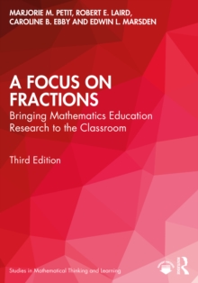 A Focus on Fractions : Bringing Mathematics Education Research to the Classroom