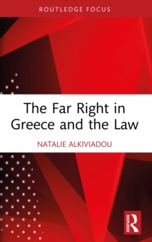 The Far Right in Greece and the Law