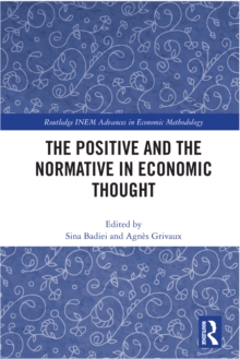 The Positive and the Normative in Economic Thought