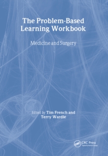 The Problem-Based Learning Workbook : Medicine and Surgery