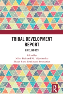 Tribal Development Report : Livelihoods