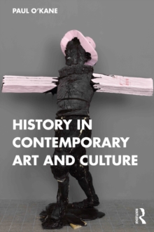 History in Contemporary Art and Culture