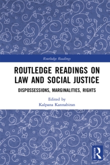 Routledge Readings on Law and Social Justice : Dispossessions, Marginalities, Rights