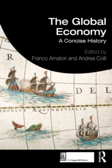 The Global Economy : A Concise History