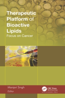 Therapeutic Platform of Bioactive Lipids : Focus on Cancer