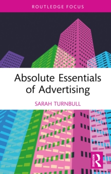 Absolute Essentials of Advertising