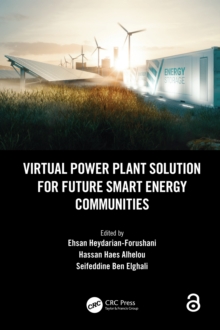 Virtual Power Plant Solution for Future Smart Energy Communities