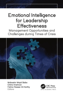 Emotional Intelligence for Leadership Effectiveness : Management Opportunities and Challenges during Times of Crisis