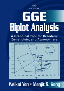 GGE Biplot Analysis : A Graphical Tool for Breeders, Geneticists, and Agronomists