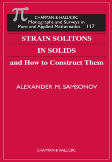 Strain Solitons in Solids and How to Construct Them