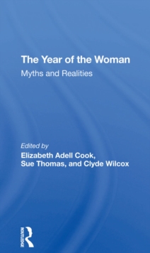 The Year Of The Woman : Myths And Realities