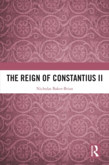 The Reign of Constantius II