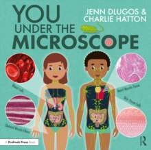 You Under the Microscope