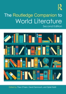 The Routledge Companion to World Literature