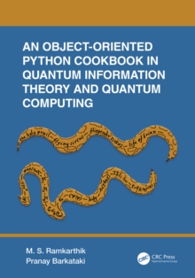 An Object-Oriented Python Cookbook in Quantum Information Theory and Quantum Computing