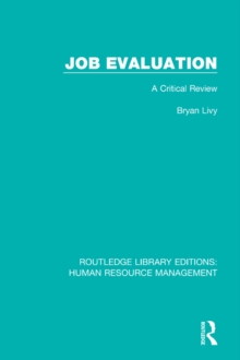 Job Evaluation : A Critical Review