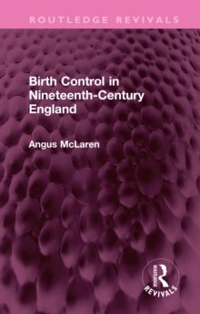 Birth Control in Nineteenth-Century England