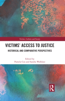 Victims' Access to Justice : Historical and Comparative Perspectives